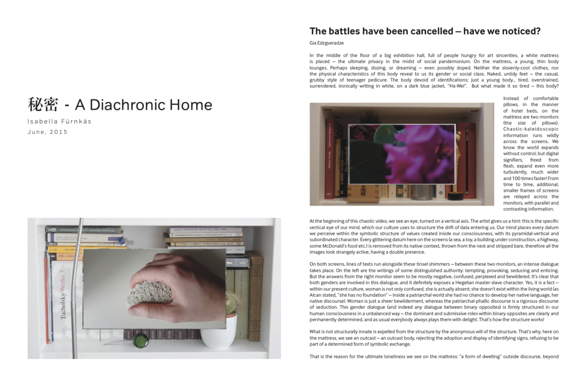 秘密 - A Diachronic Home